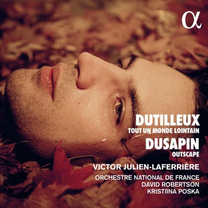 Orchestre National de France, Henri Dutilleux (1916-2013), Pascal Dusapin (*1955), David Robertson, … - Outscape