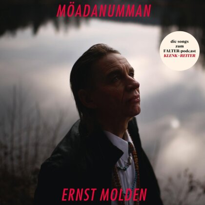 Ernst Molden - Möadanumman