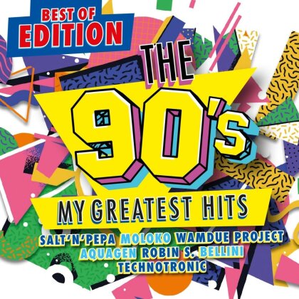 The 90s - My Greatest Hits - Best Of Edition (2 CDs)