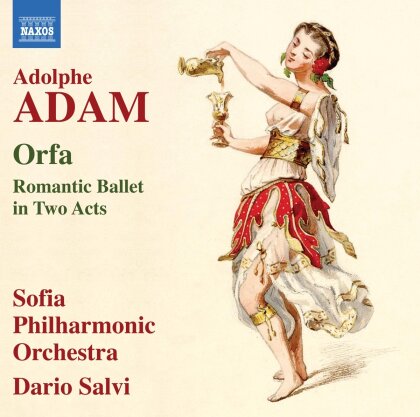 Adolphe Adam (1803-1856), Dario Salvi & Sofia Philharmonic Orchestra - Orfa