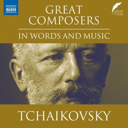 Slovak Philharmonic Orchestra & Peter Iljitsch Tschaikowsky (1840-1893) - Great Composers In Words & Music - Tchaikovsky