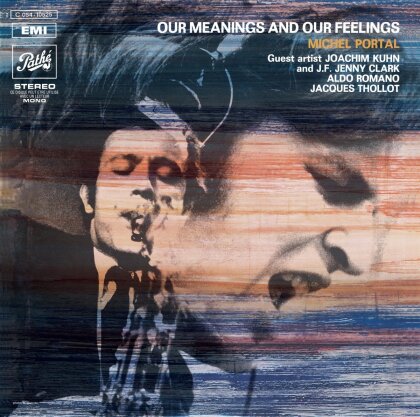 Michel Portal - Our Meanings & Our Feelings (LP)