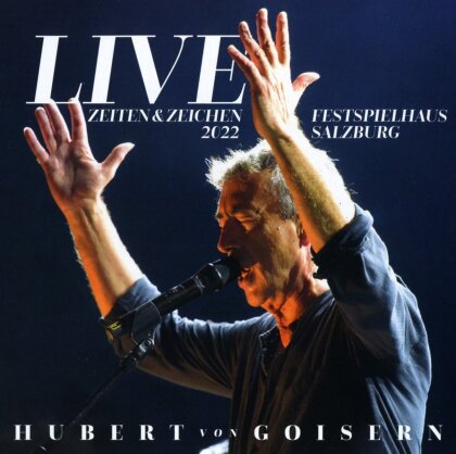 Hubert Von Goisern - Zeiten & Zeichen Live 2022 (2 CDs)