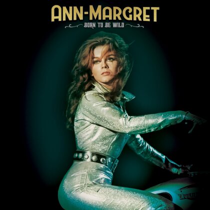 Ann Margret - Born To Be Wild (Digipack)