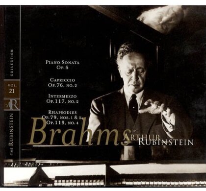 Johannes Brahms (1833-1897) & Arthur Rubinstein - Rubinstein Collection 21