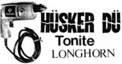 Hüsker Dü - Tonite Longhorn