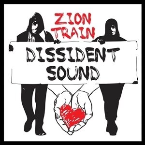Zion Train - Dissident Sound (LP)