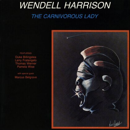 Wendell Harrison - Carnivorous Lady (2023 Reissue, Tidal Waves Music, LP)