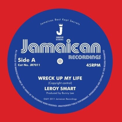 Leroy Smart - Wreck Up My Life (7" Single)