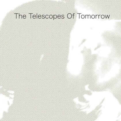 The Telescopes - Of Tomorrow (Indies Only, Clear Vinyl, LP)
