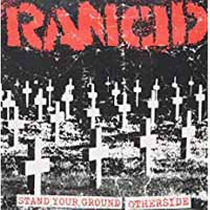 Rancid - Stand Your Ground/Otherside (7" Single)