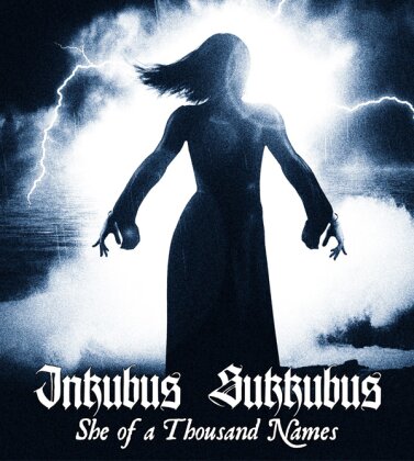 Inkubus Sukkubus - She Of A Thousand Names