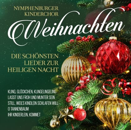 Nymphenburger Kinderchor - Weihnachten - Die Schönsten Lieder Zur Heiligen Nacht (2 CDs)