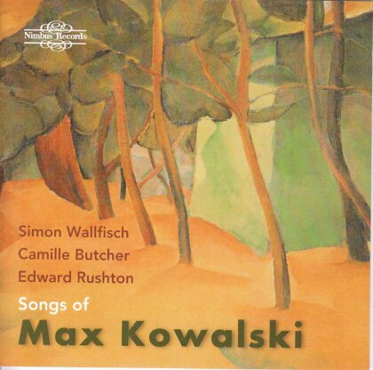 Simon Wallfisch, Camille Butcher, Edward Rushton & Max Kowalski - Songs Of Max Kowalski