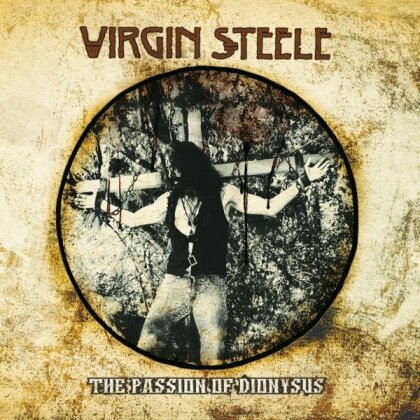 Virgin Steele - The Passion Of Dionysus (Steamhammer)