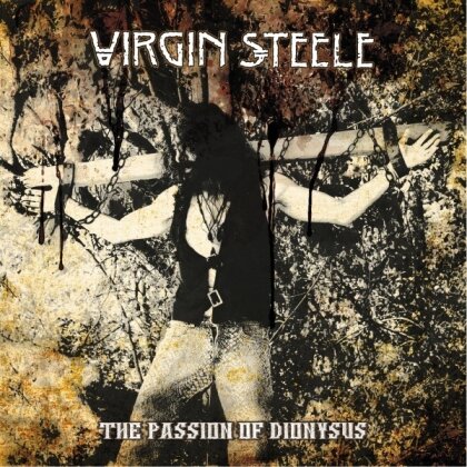 Virgin Steele - The Passion Of Dionysus (Steamhammer, 2 LPs)