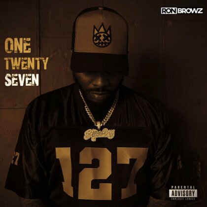 Ron Browz - One Twenty Seven (LP)