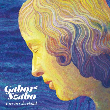 Gabor Szabo - Live In Cleveland 1976 (Bonustrack, Clear Vinyl, LP)