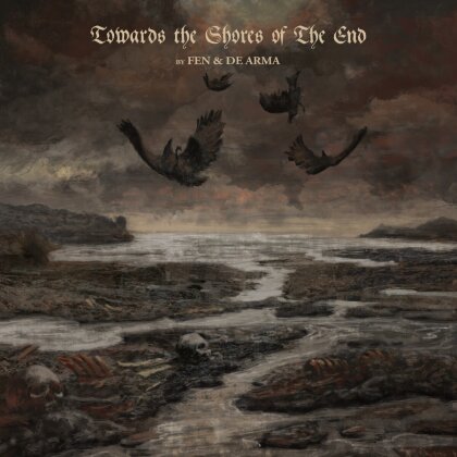Fen & De Arma - Towards The Shores Of The End (2023 Reissue, Nordvis)