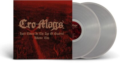 Cro-Mags - Hard Times In The Age Of Quarrel Vol.2 (2023 Reissue, Back On Black, Transparent Clear Vinyl, 2 LPs)