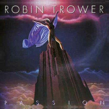 Robin Trower - Passion (2023 Reissue, Zyx)