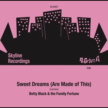 Betty Black & The Family Fortune - Sweet Dreams (Are Made Of This) (7" Single)
