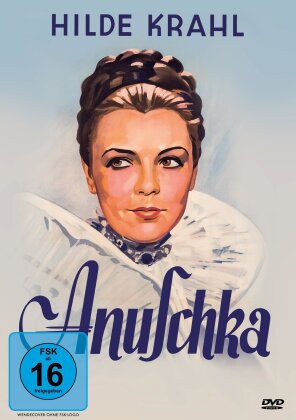 Anuschka (1942) (Versione Cinema, Versione Rimasterizzata)