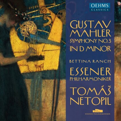 Gustav Mahler (1860-1911), Tomás Netopil, Bettina Ranch & Essener Philharmoniker - Symphony No. 3 In D Minor (2 CDs)