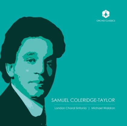 Samuel Coleridge-Taylor (1875-1912), Michael Waldron & London Choral Sinfonia - Choral Music Of Samuel Coleridge-Taylor (2 CDs)