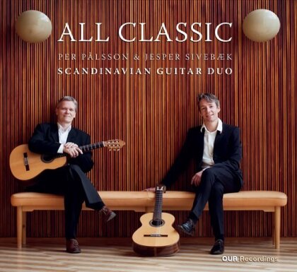 Scandinavian Guitar Duo, Per Pälsson & Jesper Sivebaeck - All Classic