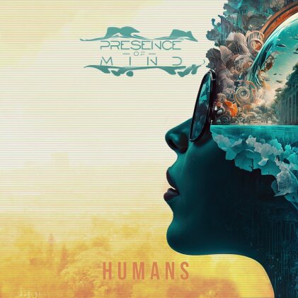Presence Of Mind - Humans