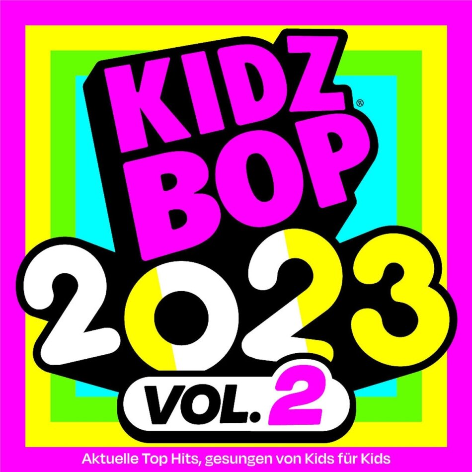 Kidz Bop Kids - Kidz Bop 2023 Vol. 2