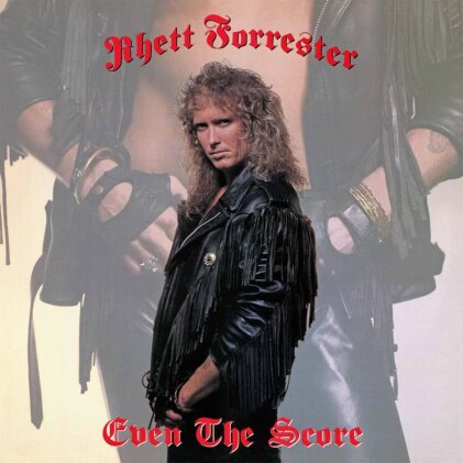Rhett Forrester - Even The Score (2023 Reissue, High Roller Records, LP)