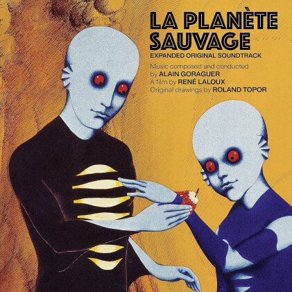 Alain Goraguer - La Planete Sauvage - OST (2023 Reissue, Decca, Expanded)