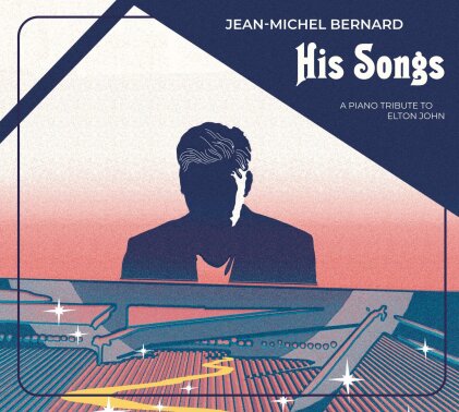Jean-Michel Bernard - His Songs - A Piano Tribute To Elton John (2 LPs)