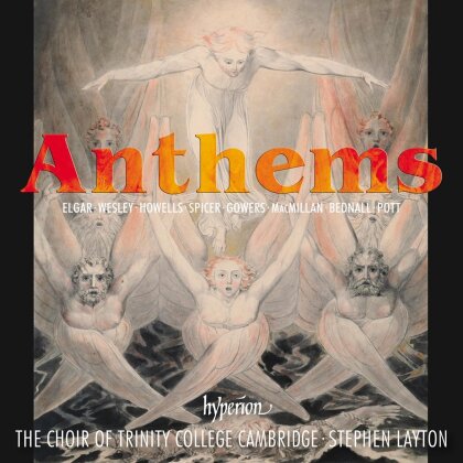 The Choir of Trinity College Cambridge & Stephen Layton - Anthems - Vol.1