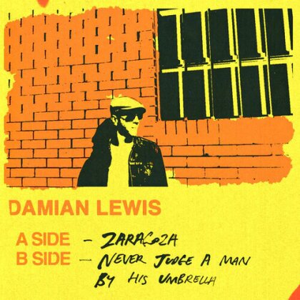 Damian Lewis - Zaragoza (Limited Edition, 7" Single)