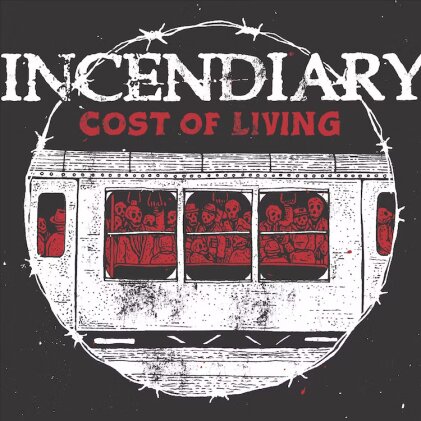 Incendiary - Cost Of Living (2023 Reissue, Closed Casket Activities, LP)