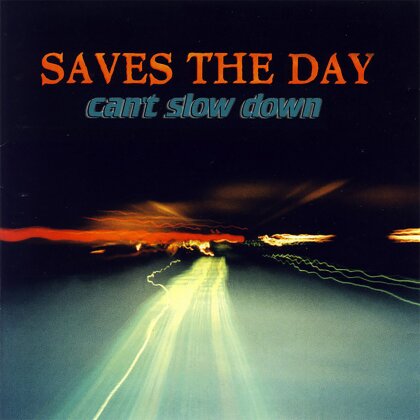 Saves The Day - Can't Slow Down (2023 Reissue, LP)