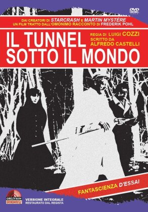 Il tunnel sotto il mondo (1969) (Versione Integrale, Edizione Restaurata)