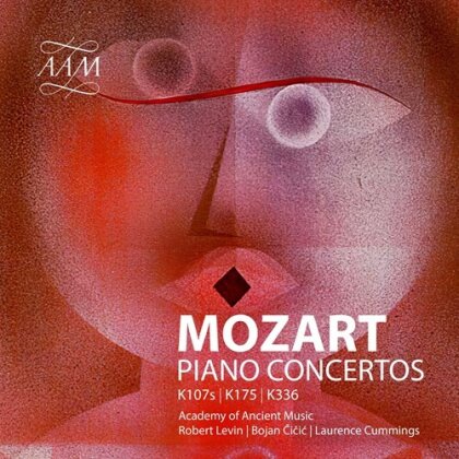 Wolfgang Amadeus Mozart (1756-1791), Bojan Cicic, Laurence Cummings, Robert Levin & Academy Of Ancient Music - Piano Concertos No. 5 Church Sonata No. 17