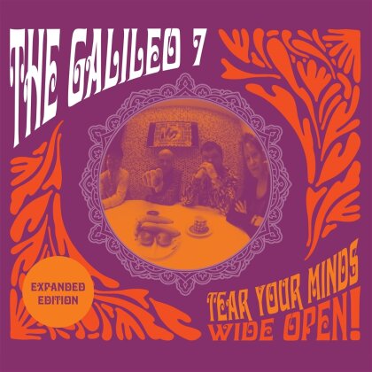Galileo 7 - Tear Your Minds Wide Open! (Expanded, Damaged Goods)