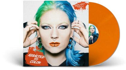 Seraina Telli (Ex-Burning Witches, Dead Venus) - Addicted To Color (Limited Edition, Orange Vinyl, LP)
