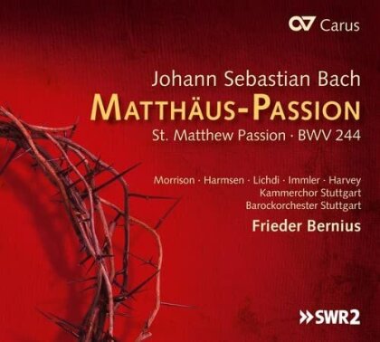 Johann Sebastian Bach (1685-1750), Frieder Bernius, Hannah Morrison & Kammerchor Stuttagrt - Matthäus Passion BWV 244 (3 CDs)