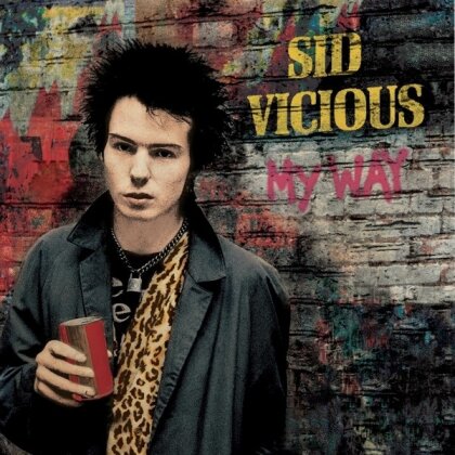 Sid Vicious (Sex Pistols) - My Way (2023 Reissue, Cleopatra, Colored, 7" Single)