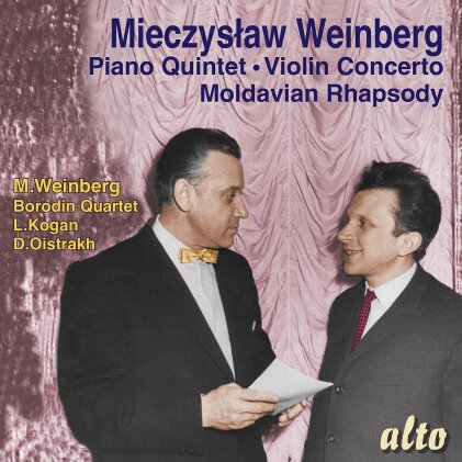 Mieczyslaw Weinberg (1919-1996), Kirill Kondraschin, David Oistrakh, Leonid Kogan, … - Piano Quintet- Violin Concerto- Moldavian Rhapsody