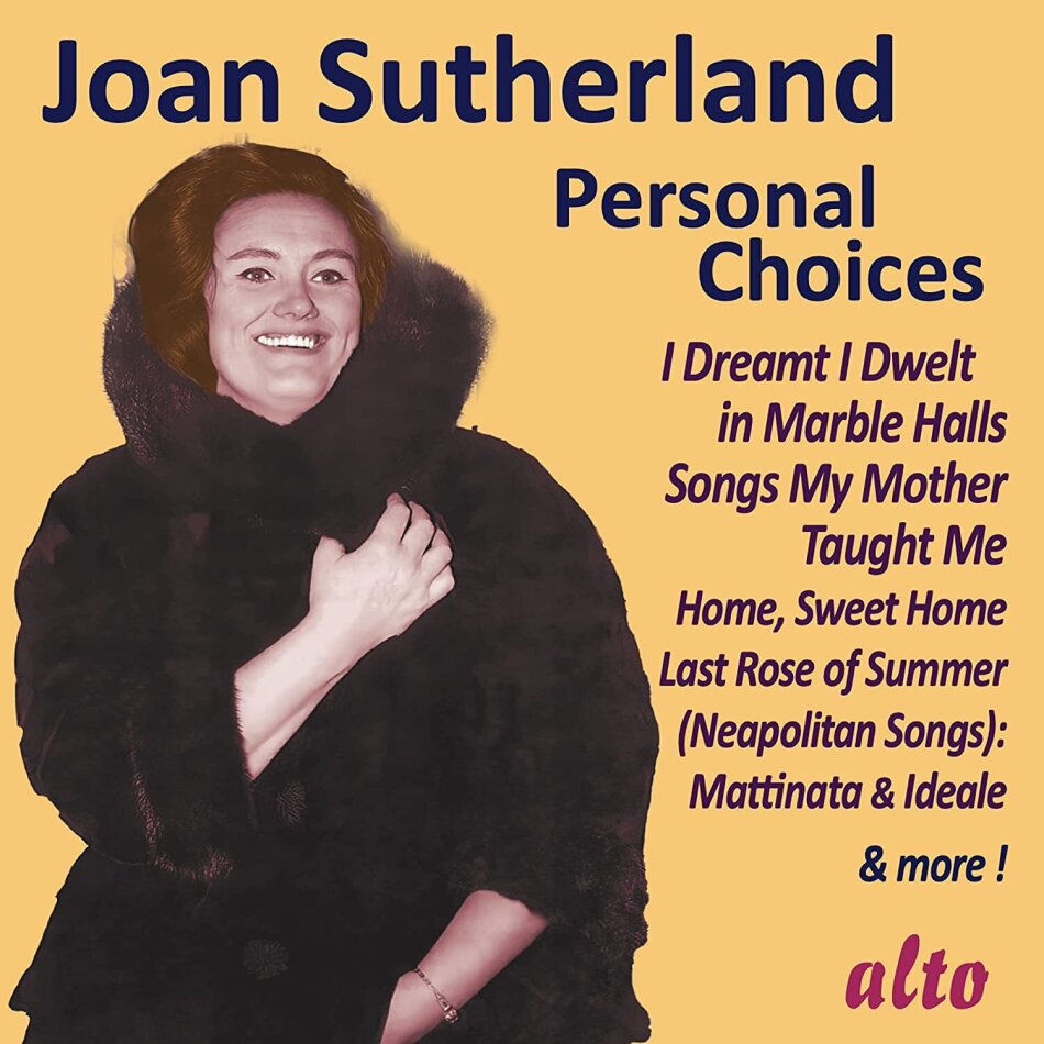 Dame Joan Sutherland - Joan Sutherland - Personal Choices