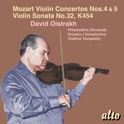 Wolfgang Amadeus Mozart (1756-1791), Eugene Ormandy, Franz Konwitschny, David Oistrakh, … - Violin Concertos Nos.4 & 5 - Violin Sonata K454 - 1955/56