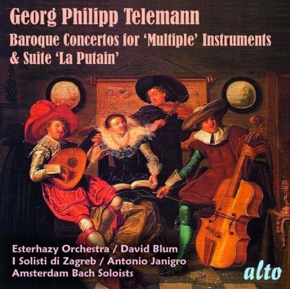 Georg Philipp Telemann (1681-1767), David Blum, Antonio Janigro, Peter Masseurs, … - Baroque Concertos for 'Multiple' Instruments