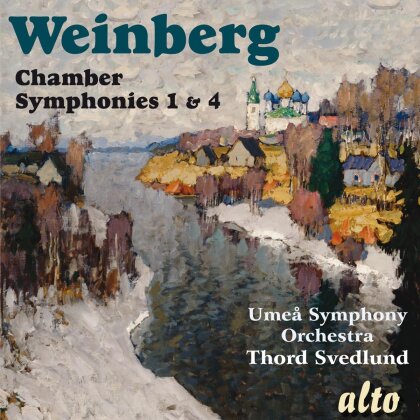 Mieczyslaw Weinberg (1919-1996), Thord Svedlund & Umea Symphony Orchestra - Chamber Symphonies Nos.1 & 4